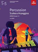 Percussion Scales & Arpeggios Grades 1-5