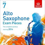 Alto Saxophone Exam Pieces 2014 2 CDs, Grade 7
