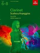 Clarinet Scales and Arpeggios Grade 6-8 From 2018