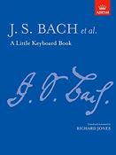 Bach: A Little Keyboard Book
