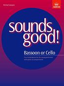 Sounds Good! for Bassoon or Cello