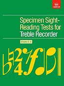 Specimen Sight-Reading Tests for Treble Recorder