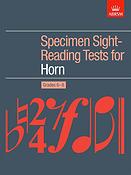 Specimen Sight-Reading Tests for Horn, Grades 6-8