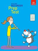 Recorder Prep Test