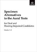 Specimen Alternatives to the Aural Tests