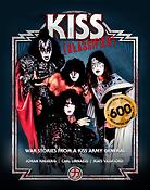 War Stories From A Kiss Army General
