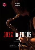 Robert van der Laarse: Jazz in Focus 1 (Tenorsaxofoon)