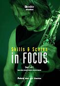 Robert van der Laarse: Skills & Scales In Focus (Altsaxofoon)