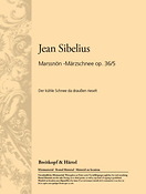 Sibelius: Marssnön - Märzschnee