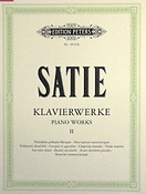 Erik Satie: Klavierwerke 2