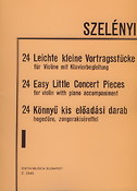 Szelenyi: 24 Easy Little Concert Pieces 1