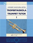 Frigyes Varasdy: Trumpet Tutor 1