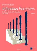 Daniel Hellbach: Infectious Recorders