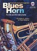 Blues Horn Ensemble Playing for Bb & Eb Instrument