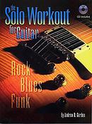 The Solo Workout For Guitar