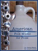 American Folk Music For Flute