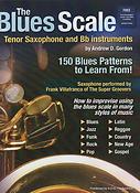 The Blues Scale For Tenor Saxophone and Bb Instr.