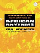 Independence And Coordination in African Rhythms