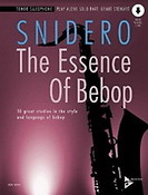 The Essence Of Bebop (Tenorsaxofoon)