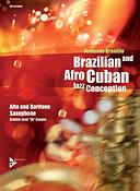 Brazilian and Afro-Cuban Jazz Conception Alto Saxophone