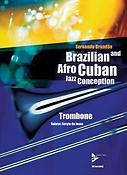 Brazilian And Afro-Cuban Jazz Conception