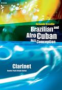 Brazilian and Afro-Cuban Jazz Conception Clarinet