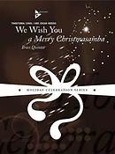We Wish You A Merry Christmasamba