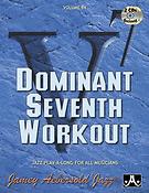 Aebersold Jazz Play-Along Volume 84: Dominant 7th Workout
