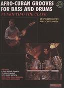 Afro-Cuban Grooves For Bass And Drums