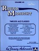 Aebersold Jazz Play-Along Volume 40: Round Midnight