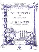 Joseph Bonnet: 12 Pieces Op.5