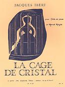 Jacques Ibert: Cage Du Cristal