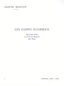 Olivier Messiaen: Les Corps glorieux Vol.2