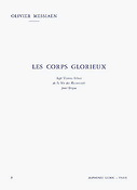 Olivier Messiaen: Les Corps Glorieux - Vol. 3