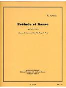 Robert Planel: Prelude Et Danse