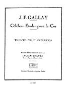 Gallay: 39 Preludes Mesures Et Non Mesures Op27