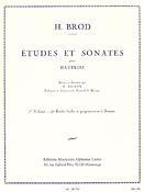 Henri Brod: Etudes et Sonates Volume 1