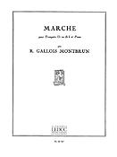 Raymond Gallois-Montbrun: Marche