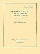 Marcel Bitsch: 4 Variations Sur Un Theme De D Scarlatti