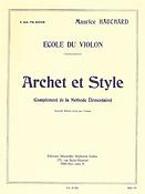Maurice Hauchard: Archet Et Style