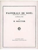 Reutter: Pastorale De Noel