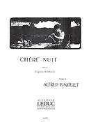 Alfred Bachelet: Chere Nuit