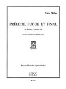 A. Weber: Prelude Fugue Et Final