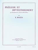 Eugène Bozza: Prelude Et Divertissement