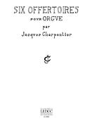 J. Charpentier: 6 Offuertoires