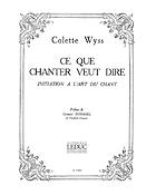 Wyss-Feschotte: Ce que chanter veut dire