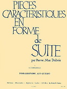 Dubois: Pieces Caracteristiques en Forme de Suite Op. 77