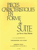 Dubois: Pieces Caracteristiques en Forme de Suite Op. 77