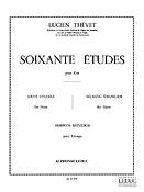 Thevet: 60 Etudes - Volume 1