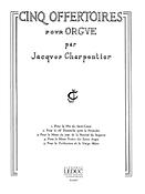 J. Charpentier: 5 Offuertoires